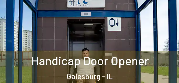  Handicap Door Opener Galesburg - IL